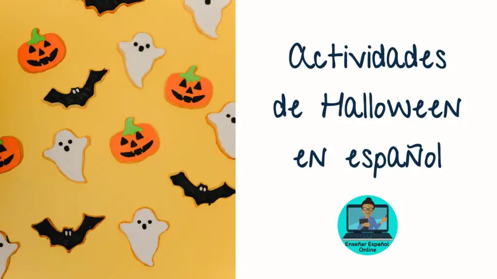 Actividades de Halloween en español Enseñar Español Online