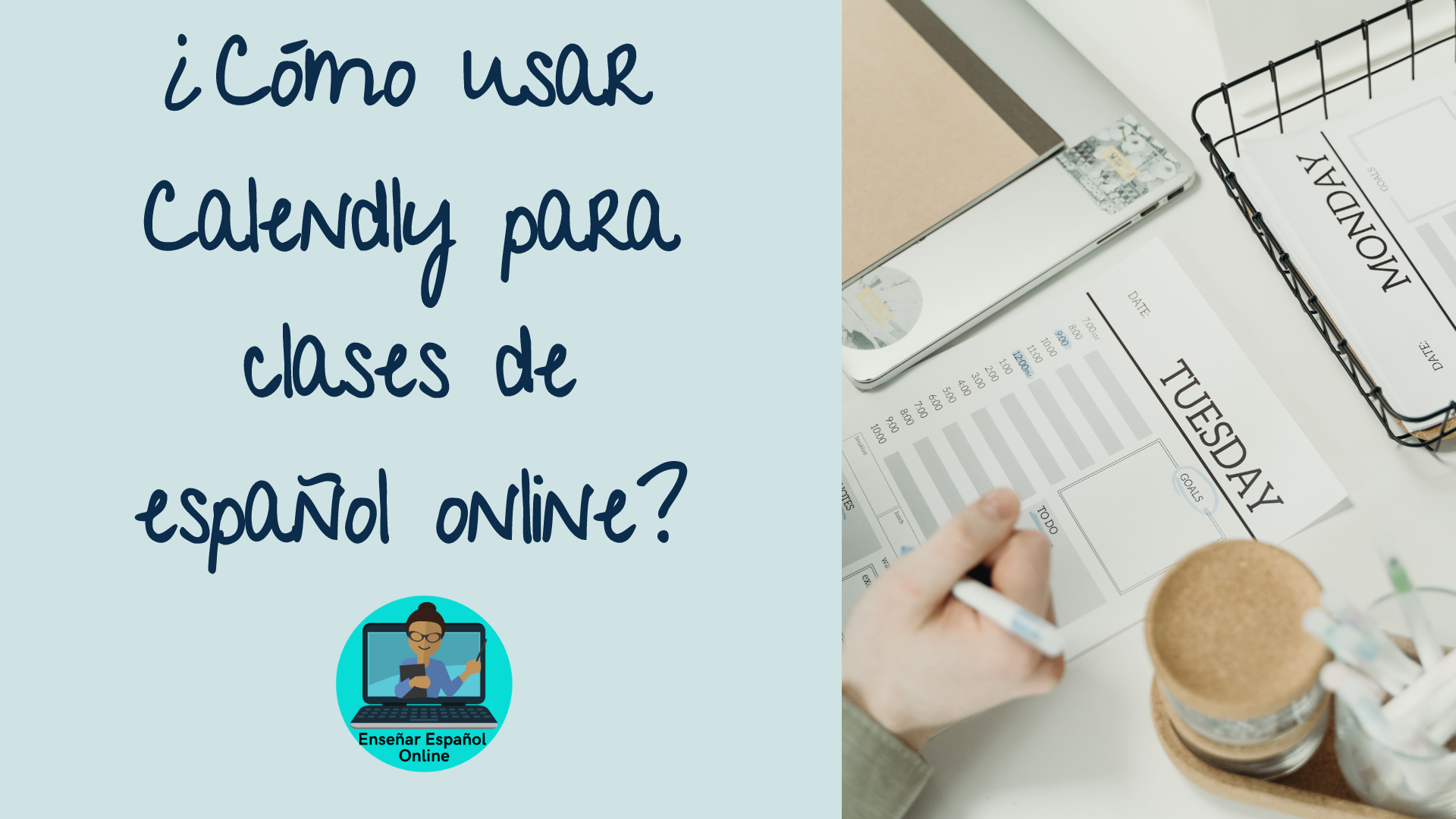 ¿Qué es Calendly y cómo funciona? Enseñar Español Online