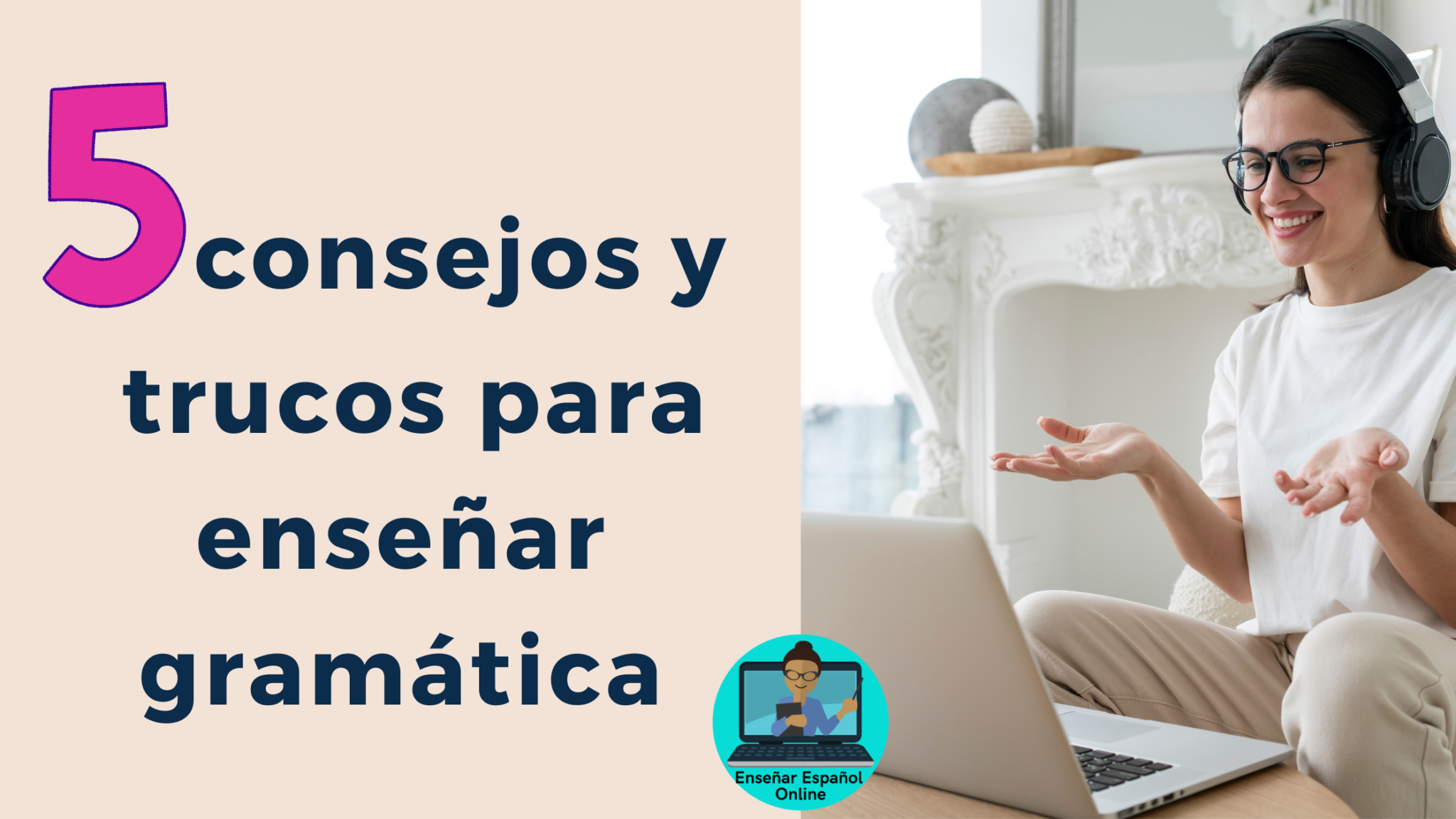 Enseñar Gramática Con Actividades Para La Clase – Enseñar Español Online