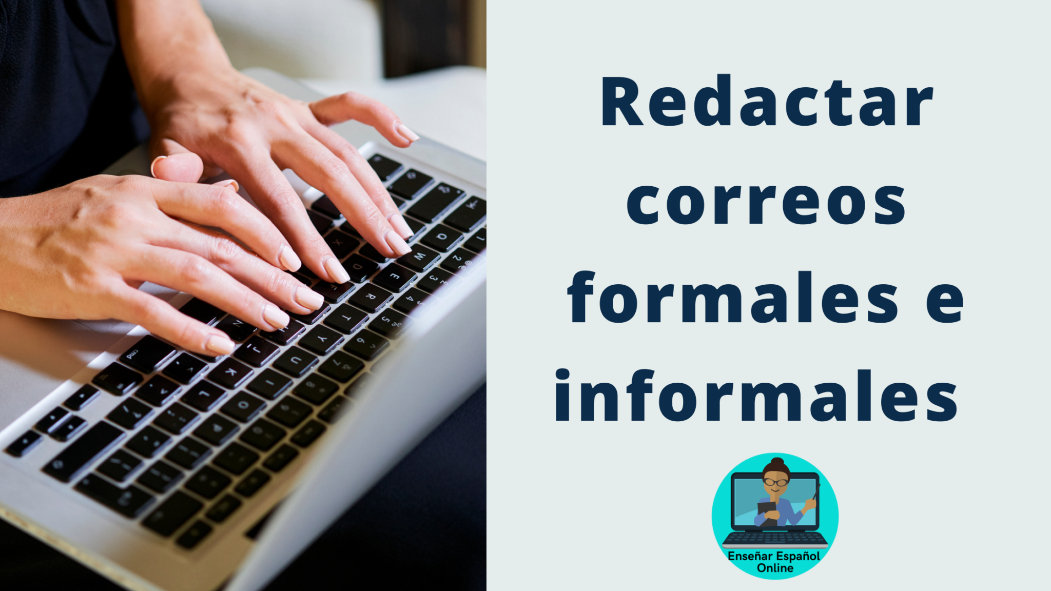 ¿cómo Redactar Un Correo En Español Enseñar Español Online