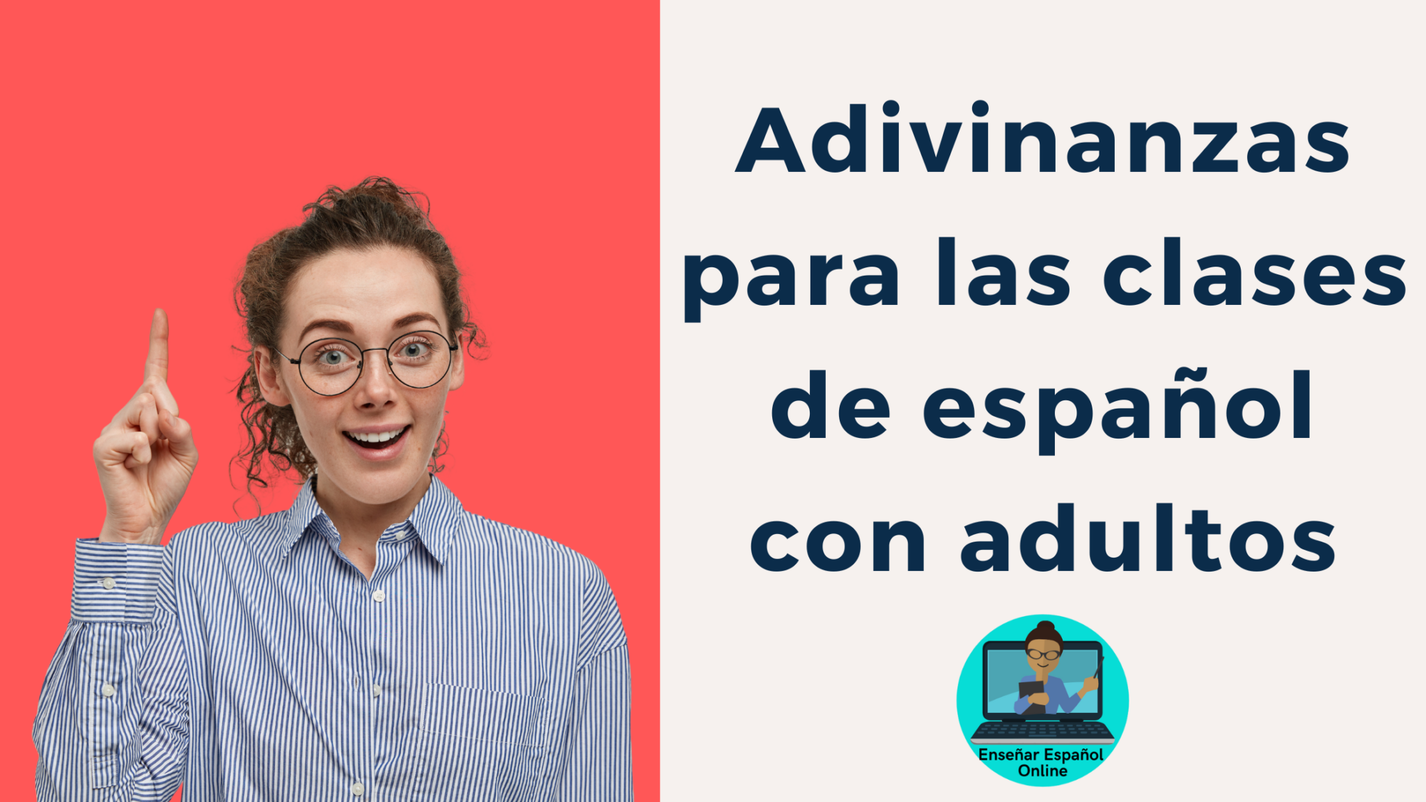Adivinanzas en clases de español para extranjeros adultos – Enseñar