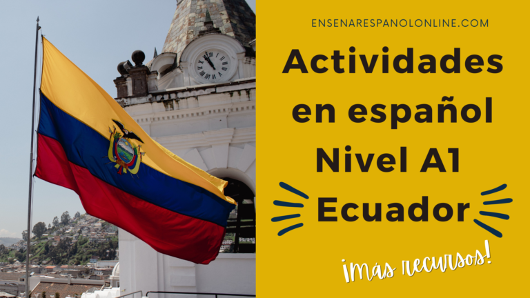 Actividades en español Nivel A1 Ecuador